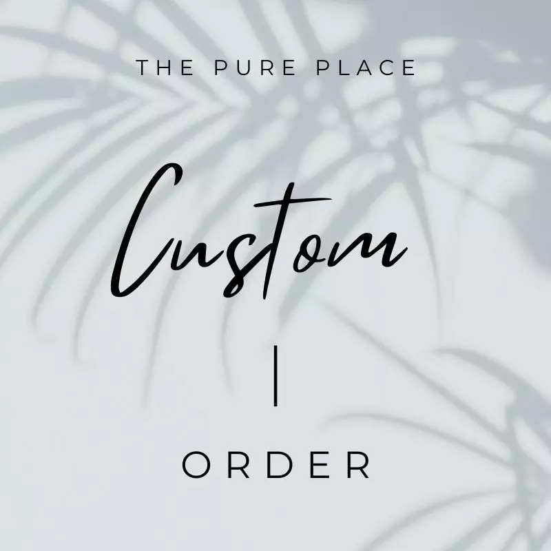 Custom Orders